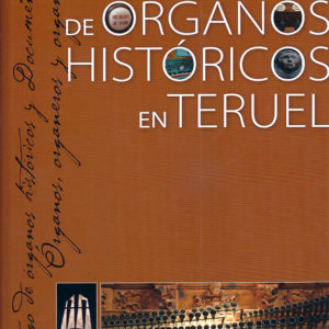 08_catalogo-de-organos-historicos-en-teruel_portada_web